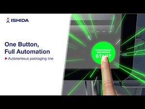One Button, Full Automation | Ishida Autonomous packaging line