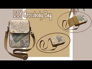 DIY Crossbody Bag Tutorial & Pattern