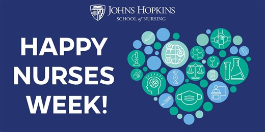 It's #NursesWeek! Let's give gratitude and recognize students, faculty, and practicing nurses who are leading the future of nursing. Stay with us all week for info on supporting future nursing students, features on faculty and students at #JHSON, a special R3 Podcast episode on "Harnessing the Promise of Nursing," and more! | Johns Hopkins University School of Nursing