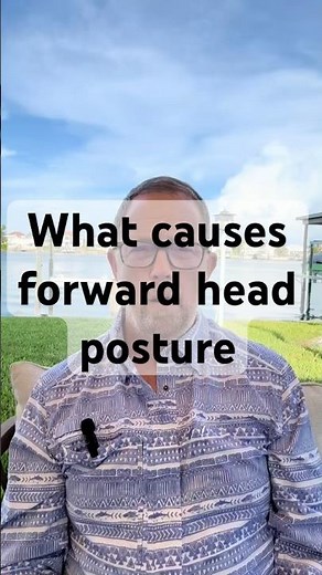 What's Causing Your Forward Head Posture? (And How We Help!)