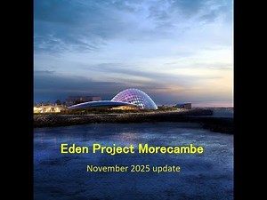 Eden Project Morecambe Latest news