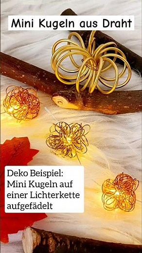 Mini Kugeln aus Action Draht basteln/ Deko selber machen