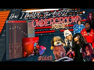 How I Made the BEST UNDERGROUND PRESET in FL Studio (FREE PRESETS)