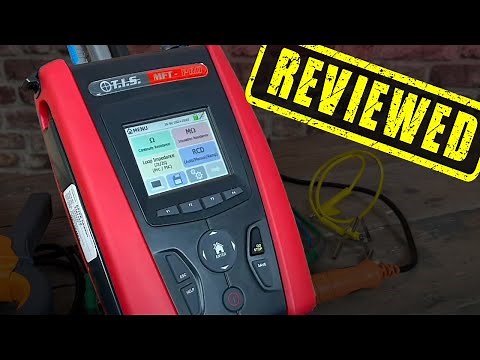 Reviewed - TIS MFT Pro - Electrical Installation Tester