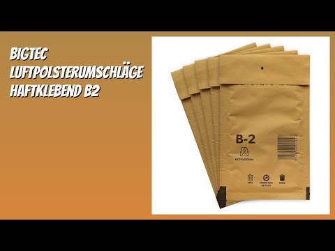 BEWERTUNG (2025): BIGtec Luftpolsterumschläge haftklebend B2. Infos