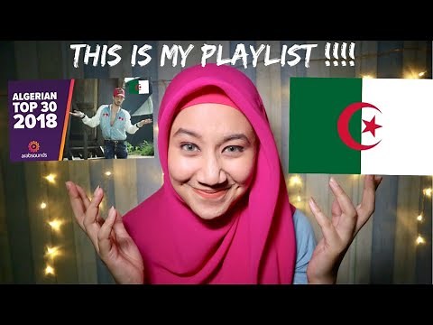 THIS IS MY ALGERIAN PLAYLIST TOO !! Top 30 Algerian Songs of 2018