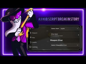 🔥 Ax Hub Script Break In Story com suporte para 1 e 2 sem Key 🚫