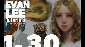 EVAN LEE tutorials (EP1~30), Evan Lee