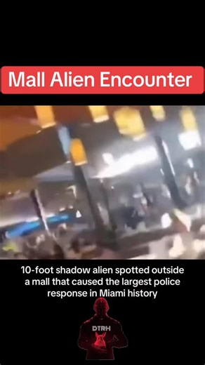 DownThe RabbitHole on Instagram: "If you haven’t heard this story do yourself a favor and go down the rabbit hole on it cause it’s a doozy. What do you think happened here? Is the police story accurate or did people rush out of the mall because 10 ft aliens or shadow beings appeared? I want to hear your thoughts in this in the comments. From The Strangest on TT - a very good page on the paranormal. #tenfootaliens #interdimensionalbeings #whathappenedinmiami #paranormal #spooky #unexplained #down