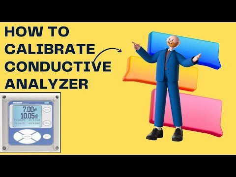 How to Calibrate a Conductivity Analyzer - The Basic Principles