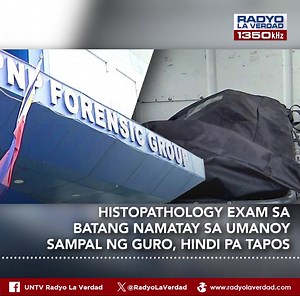 38 reactions | Histopathology exam sa batang namatay sa umano'y sampal ng guro, hindi pa tapos. www.radyolaverdad.com | UNTV Radyo La Verdad | Facebook
