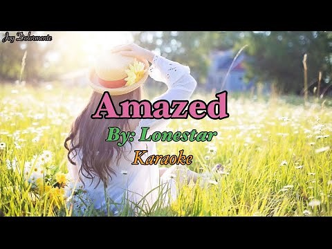 AMAZED - Lonestar Karaoke with Lyrics