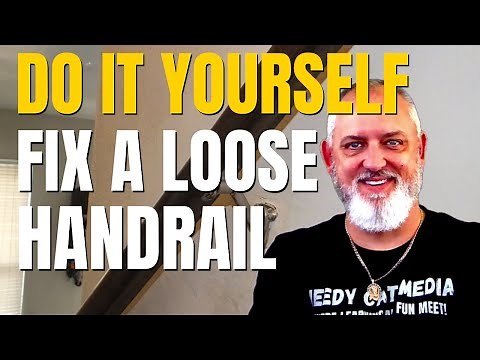 How to Fix a Loose Handrail | Needy Cat Media