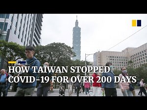 Coronavirus: How did Taiwan keep local Covid-19 transmissions to zero for over 200 days?