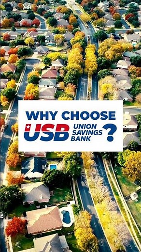 Why Choose Union Savings Bank?