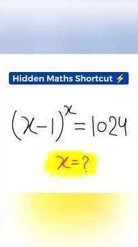 Fastest Way to Solve (x-1)^x = 1024 🔥