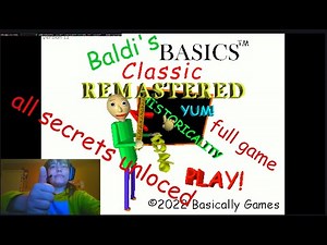 baldi's basics full game playthrough plus secrets