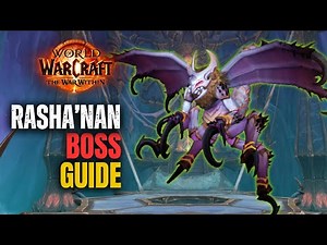 Rasha'nan Raid Boss Guide | Nerub-ar Palace Raid World of Warcraft The War Within