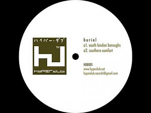 Burial - South London Boroughs [Full EP]