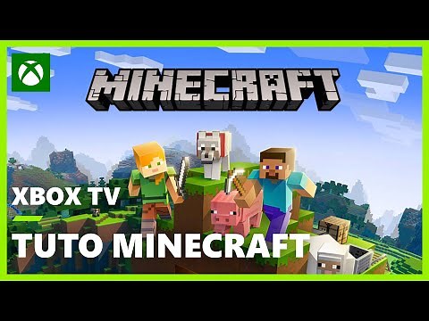 XboxTV : @Hoversmash t'explique comment jouer à Minecraft avec tes amis (Tutoriel)