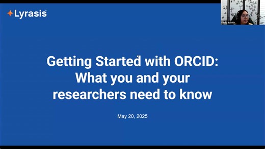 Getting Started with ORCID: What You and Your Researchers Need to Know (May 20, 2025)