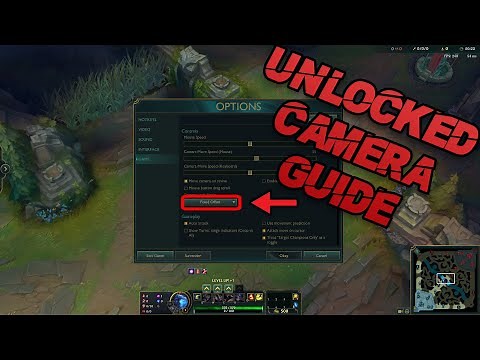 How to learn unlocked camera in lol [GUIDE]