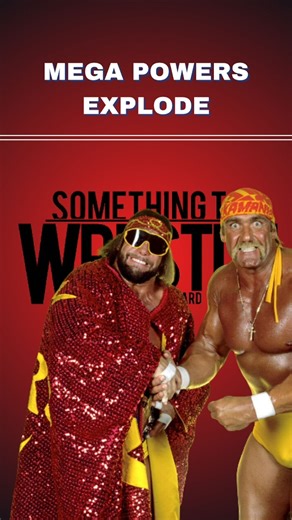 The Mega Powers EXPLODE! 💥 [FULL EPISODE] #megapowers #machomanrandysavage #randysavage #hulkhogan #hulkhoganwwe | Something To Wrestle With Bruce Prichard