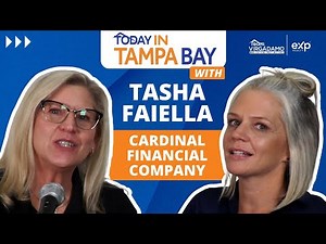All about Home Loan Podcast with Cardinal Financial's Tasha Faiella | Today in Tampa Bay