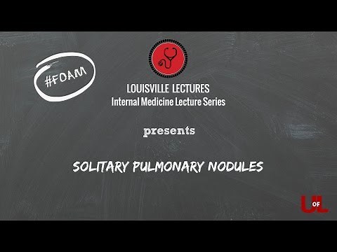 Solitary Pulmonary Nodules with Dr. Wiese