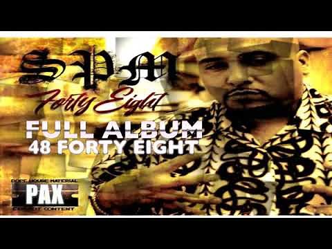FULL ALBUM SPM 48 FORTY EIGHT SOUTH PARK MEXICAN