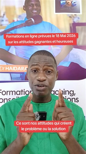 ce sont nos attitudes qui créent la solution ou le problème #meilleurcoachingaumali #artoratoire #développementpersonnel #gestionentreprise #coaching