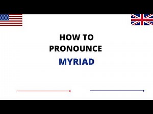 How To Pronounce MYRIAD Correctly In English | MYRIAD Pronunciation | How To Say MYRIAD
