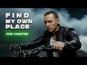Find My Own Place – Emotional Tribute to Chester Bennington (Linkin Park Inspired)