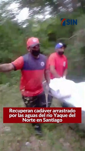 Recuperan cadáver arrastrado por las aguas del río Yaque del Norte en Santiago
