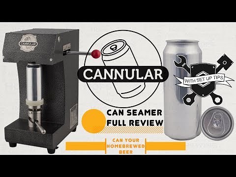 Cannular Can Seamer Review & Set Up Hints & Tips
