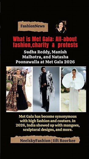 What is Met Gala? Fashion, Charity & Protests Explained | Met Gala 2026 Fashion News#shorts