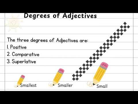 Degrees of Adjectives