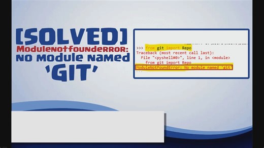 Modulenotfounderror: no module named ‘git’