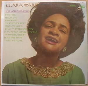 Clara Ward - Soul And Inspiration