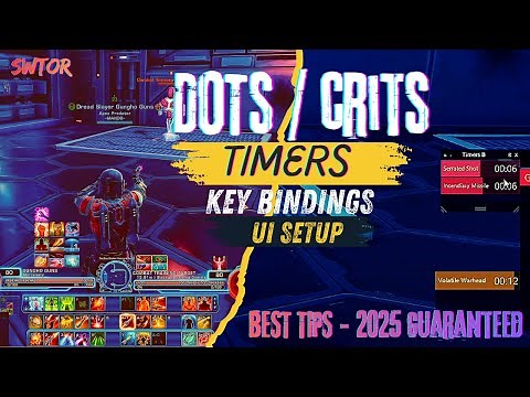 SWTOR 2025: Timers for Dots/Crits & Keybinds, Plus BEST UI Setup For Any Class!!!
