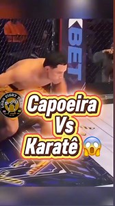 Capoeira vs karatê! | MMA brutal combate