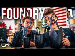 BUILDING A FOUNDRY!!! PART 1