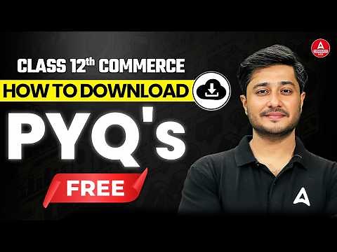 Class 12th Commerce : How to Download Previous Year Questions Paper? 🔴 Class 12 CBSE PYQ's