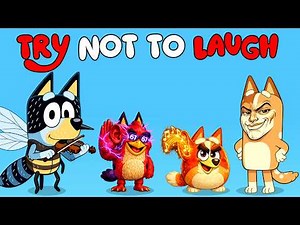 BLUEY - TRY NOT TO LAUGH💀 - Epic Goofy Chaos 😂