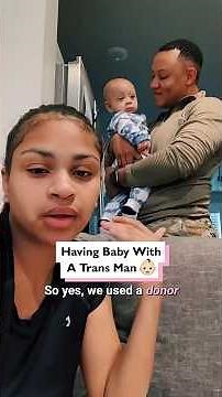 How we had a baby with a trans man 🏳️‍⚧️👶#Transgender #DonorChild #SpermDonor