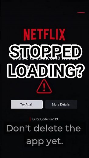 Netflix Not Working? Try This First