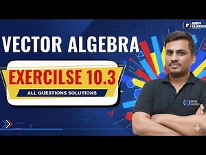 2nd PU VECTOR ALGEBRA || EXERCISE 10.3 ALL EXAMPLES SOLUTIONS || DOT PRODUCT || PART 5