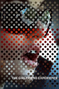 Stream The Girlfriend Experience (2009): Find it on Netflix, Prime Video, Hulu & more