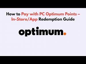 How to Pay with PC Optimum Points – In-Store/App Redemption Guide