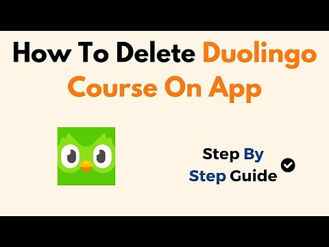 How To Delete Duolingo Course On App